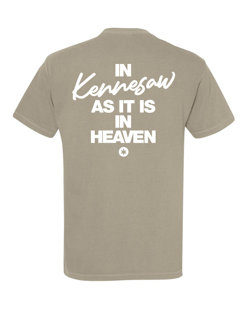 In Kennesaw As It Is In Heaven Short Sleeve
