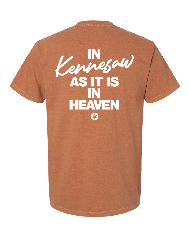 In Kennesaw As It Is In Heaven Short Sleeve
