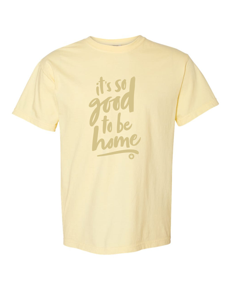 It’s So Good to be Home Short Sleeve