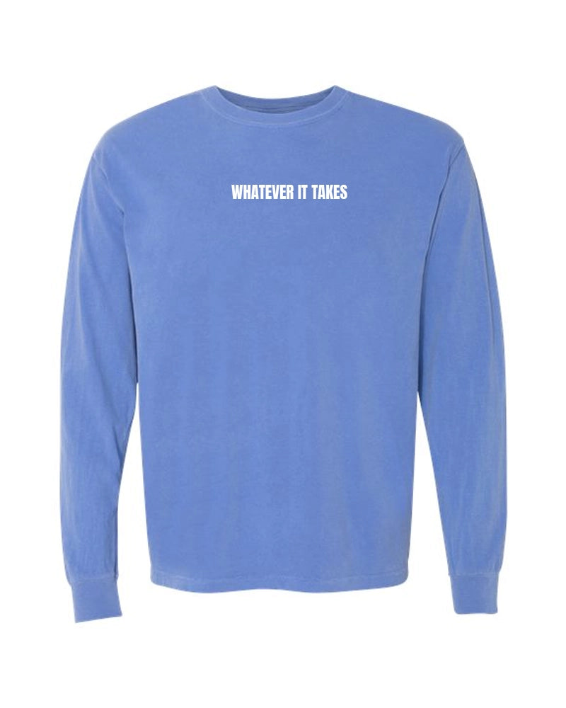 Whatever It Takes Long Sleeve