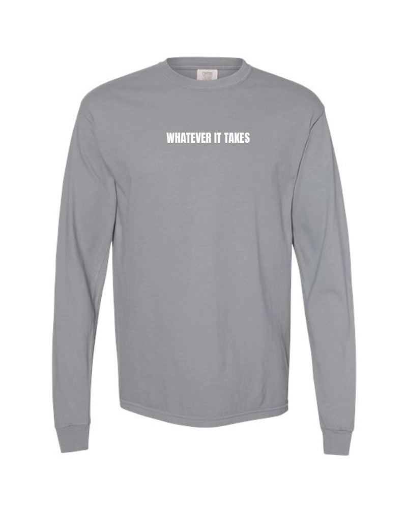 Whatever It Takes Long Sleeve